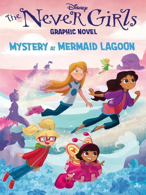 Title details for The Never Girls (2023), Volume 1 by Disney Book Group, LLC - Available